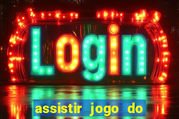 assistir jogo do flamengo multicanais